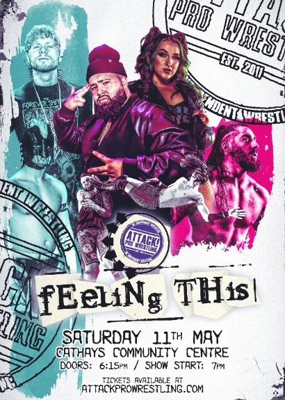 ATTACK! Pro Wrestling - Feeling This